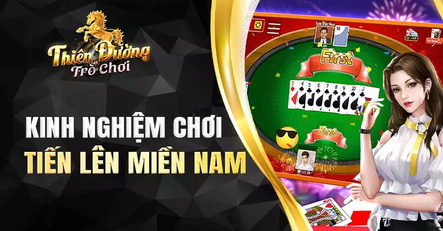 Kinh nghiệm chơi Tiến lên miền Nam cho người mới